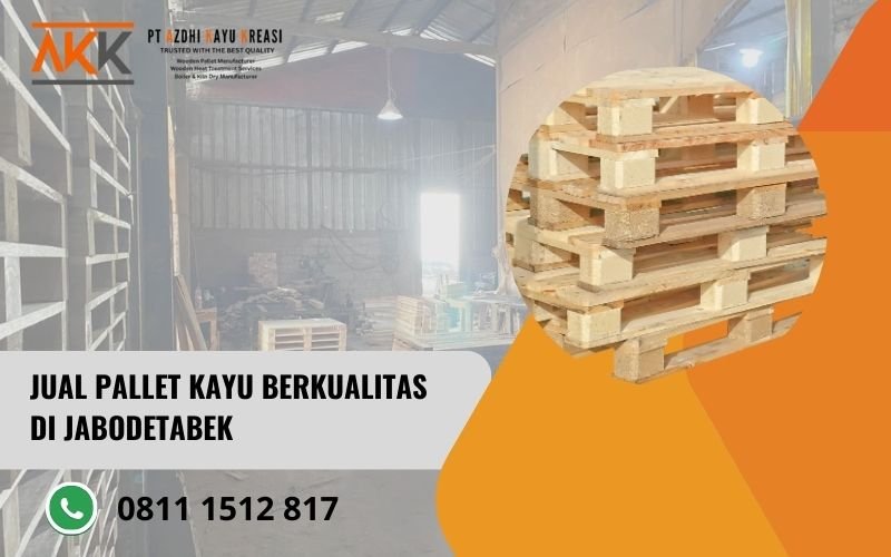 Jual Pallet Kayu Berkualitas di Jabodetabek